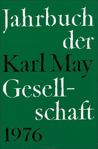 Beispielbild fr Jahrbuch der Karl-May-Gesellschaft 1976 zum Verkauf von Sammlerantiquariat