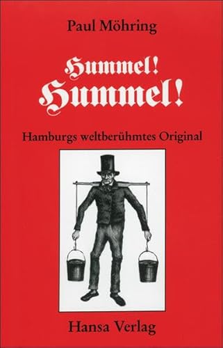 9783920421469: Hummel! Hummel! Hamburgs weltberhmtes Original