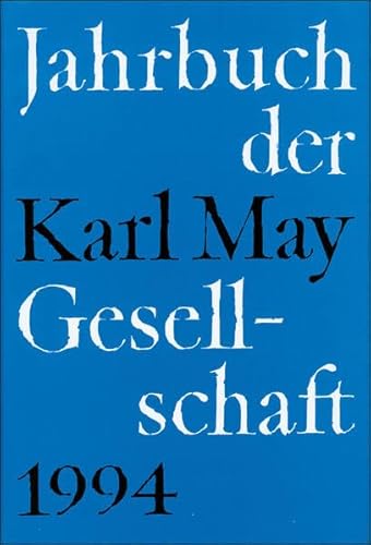 Stock image for Jahrbuch der Karl - May - Gesellschaft 1994 for sale by medimops