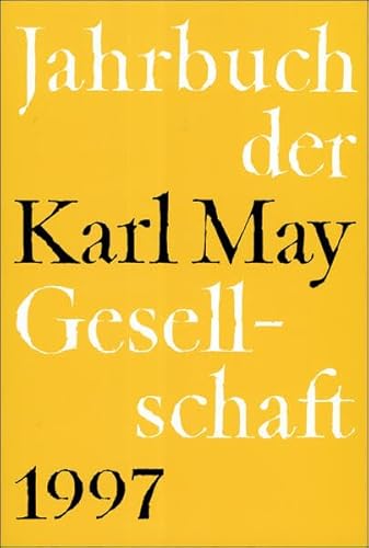 Imagen de archivo de Jahrbuch der Karl - May- Gesellschaft 1997 a la venta por medimops