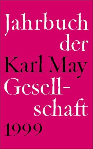 9783920421759: Jahrbuch der Karl-May-Gesellschaft 1999.
