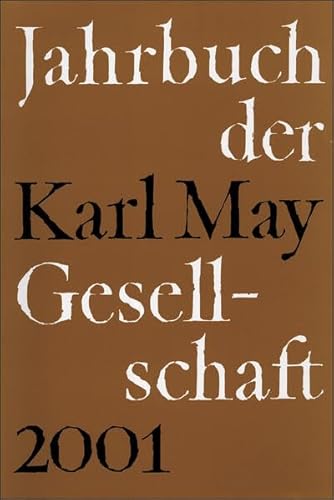 Stock image for Jahrbuch der Karl-May-Gesellschaft: 2001 for sale by medimops