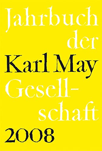 Beispielbild fr Jahrbuch der Karl-May-Gesellschaft 2008 zum Verkauf von medimops