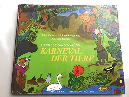 Karneval der Tiere.