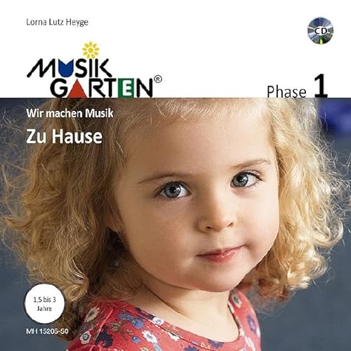 Beispielbild fr Musikgarten 1 - Zu Hause - Liederheft inkl. CD: Phase 1: Wir machen Musik. Liederheft mit CD. (Musikgarten: Gemeinsam musizieren. fr Kleinkinder mit ihren Familien) zum Verkauf von medimops