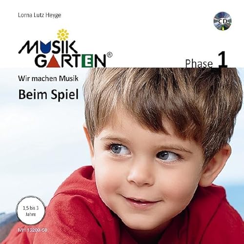 Beispielbild fr Musikgarten 1 - Beim Spiel - Liederheft inkl. CD: Phase 1: Wir machen Musik. Liederheft mit CD. (Musikgarten: Gemeinsam musizieren. fr Kleinkinder mit ihren Familien) zum Verkauf von medimops