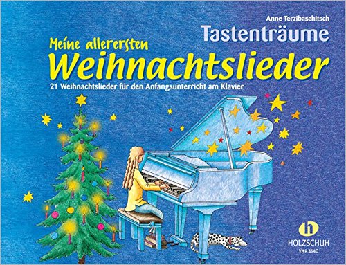 9783920470245: Meine allerersten Weihnachtslieder - 21 Weihnachtslieder fr den Anfangsunterricht am Klavier