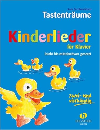 Beispielbild fr Kinderlieder fr Klavier: leicht bis mittelschwer gesetzt, zwei- und vierhndig zum Verkauf von medimops