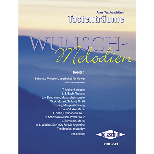 9783920470290: Wunschmelodien 1: Bekannte Melodien, bearbeitet fr Klavier, leicht bis mittelschwer