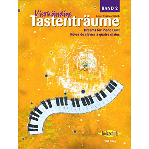 Beispielbild fr Vierhndige Tastentrume 2 -Language: german zum Verkauf von GreatBookPrices