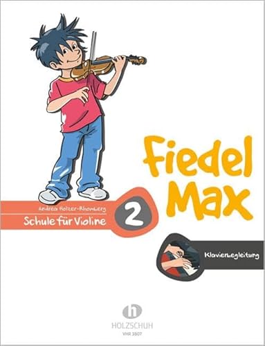 Beispielbild fr Fiedel Max - Klavierbegleitung zur Schule 2 zum Verkauf von Reuseabook