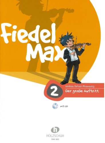 Beispielbild fr Fiedel Max - "Der groe Auftritt" 2 - Vorspielstcke: BD 2 zum Verkauf von medimops