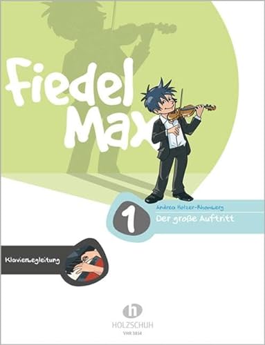 9783920470542: Fiedel Max - Klavierbegleitung 1 zu "Der groe Auftritt"