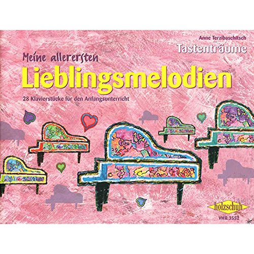 Beispielbild fr Meine allerersten Lieblingsmelodien -Language: german zum Verkauf von GreatBookPrices