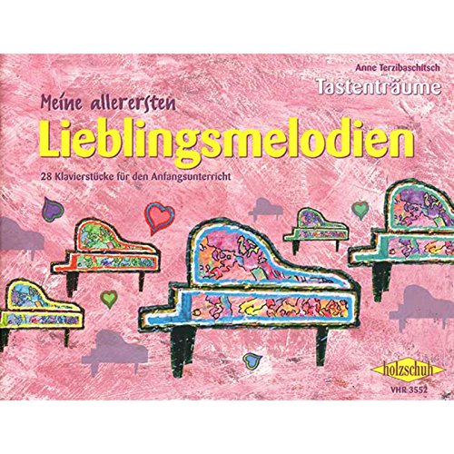 Stock image for Meine allerersten Lieblingsmelodien -Language: german for sale by GreatBookPrices