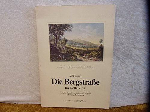 Imagen de archivo de Bildmappe Die Bergstrasse: Der Nrdliche Teil. Seeheim, Jugenheim, Bickenbach, Alsbach, Hhnlein, Zwingenberg a la venta por Versandantiquariat Felix Mcke