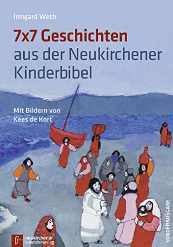 Stock image for 7 x 7 Geschichten aus der Neukirchener Kinder-Bibel -Language: german for sale by GreatBookPrices