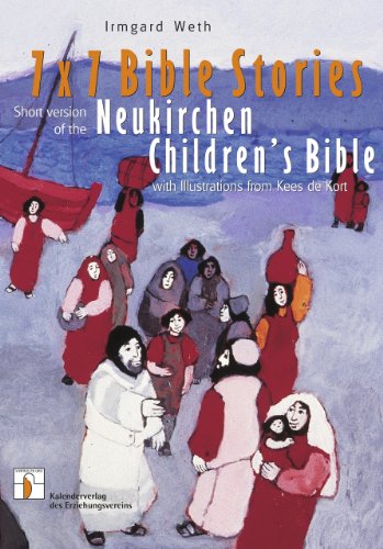 Stock image for 7 x 7 Bible Stories: Short Version of the Neukirchen Children s Bible with Illustrations from Kees de Kort for sale by medimops