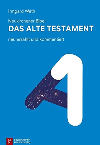 Beispielbild fr Neukirchener Bibel - Das Alte Testament: neu erzhlt und kommentiert zum Verkauf von medimops