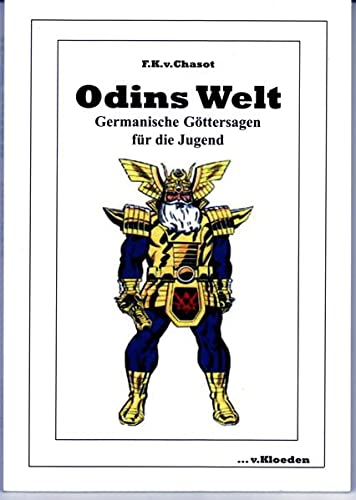 Beispielbild fr Odins Welt: Germanische Gttersagen fr die Jugend zum Verkauf von medimops