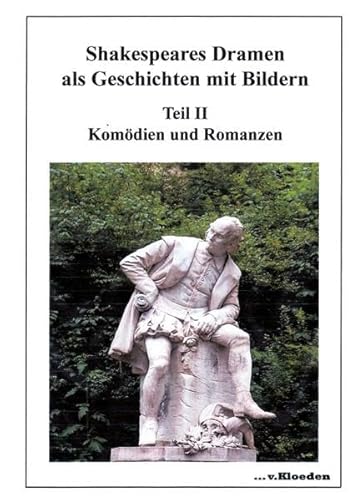 Beispielbild fr Shakespeares Dramen als Geschichten mit Bildern Teil II: Komdien und Romanzen zum Verkauf von medimops