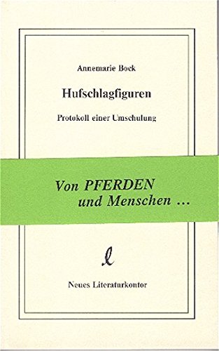 Beispielbild fr Hufschlagfiguren - von Pferden und Menschen zum Verkauf von Storisende Versandbuchhandlung