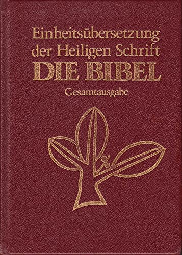 Stock image for Bibelausgaben, Die Bibel, Einheitsbersetzung der Heiligen Schrift, Gesamtausgabe: Psalmen und Neues Testament. kumenischer Text for sale by medimops