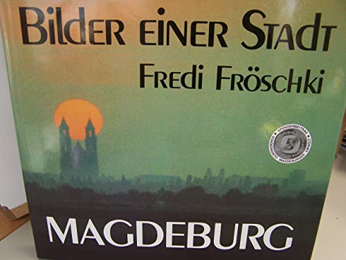 Stock image for Magdeburg: Bilder einer Stadt for sale by medimops