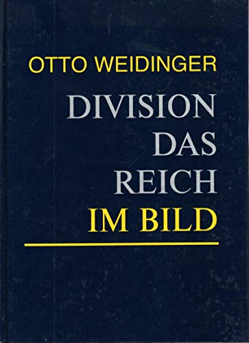 9783920677323: Division Das Reich In Photos (Division Das Reich In Bild)