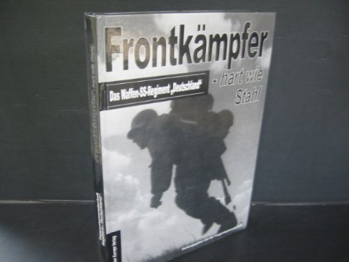 9783920677453: Das Regiment Deutschland 1934 - 1945, Deckeltitel: Frontkmpfer