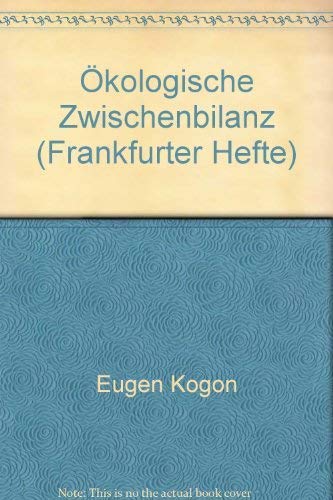 9783920682051: kologische Zwischenbilanz (Frankfurter Hefte)