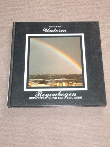 Beispielbild fr Unterm Regenbogen : Gedichte rund um Neuwerk. zum Verkauf von Gerald Wollermann