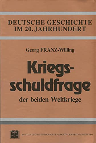 Stock image for Kriegsschuldfrage der beiden Weltkriege for sale by O+M GmbH Militr- Antiquariat