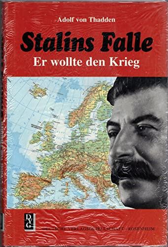 Beispielbild fr Stalins Falle: Er wollte den Krieg zum Verkauf von Versandhandel K. Gromer