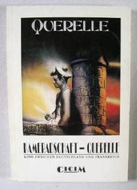 Stock image for KAMERADSCHAFT - QUERELLE Kino zwischen Deutschland und Frankreich for sale by Verlag fr Filmschriften