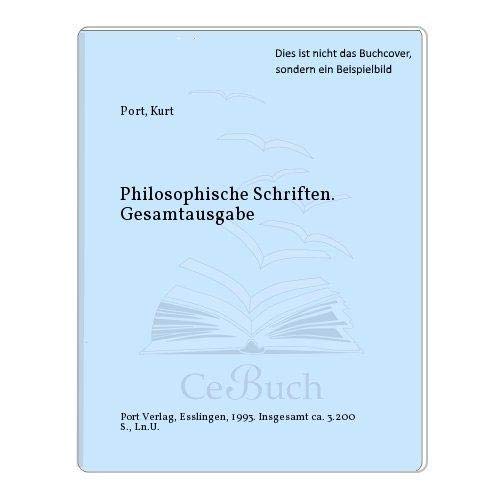 Philosophische Schriften. Gesamtausgabe. Eingel., red., hrsg., m. Reg. u. Anm. vers. von Helmut S...