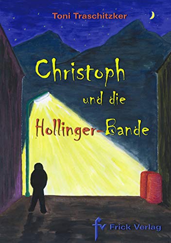 9783920780856: Christoph und die Hollinger-Bande