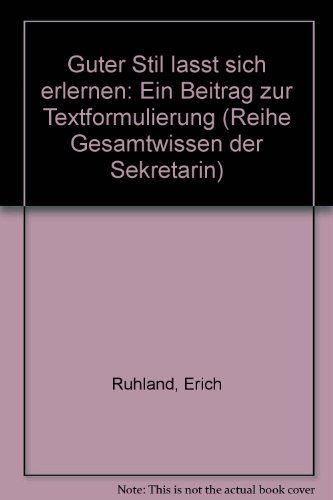 9783920793382: GWS 1, Reihe: Gesamtwissen der Sekretrin, Begriffe der Sprache. Ein Beitrag zur Textformulierung - Erich Ruhland