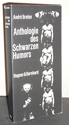 Beispielbild fr Anthologie des Schwarzen Humors. Deutsch von Rudolf Wittkopf u.v.a. zum Verkauf von Antiquariat carpe diem, Monika Grevers