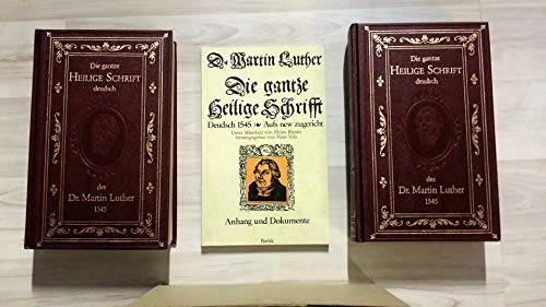 Stock image for Die gantze Heilige Schrifft Deudsch. Wittenberg 1545. (Luther-Bibel). Letzte zu Luthers Lebzeiten erschienene Ausgabe. Hrsg. von H. Volz unter Mitarbeit von H. Blanke. Textredaktion F. Kur. 2. A. 2 Bde. for sale by Mller & Grff e.K.