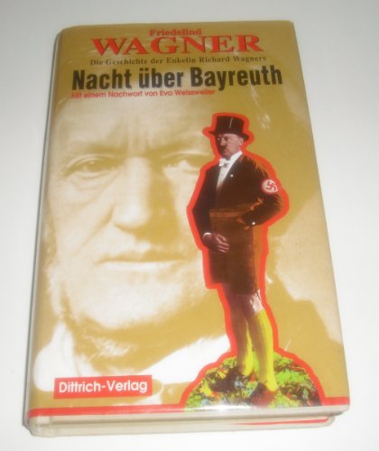 Beispielbild für Nacht über Bayreuth. Die Geschichte der Enkelin Richard Wagners. zum Verkauf von Neusser Buch & Kunst Antiquariat