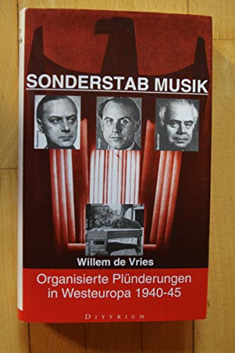 Vries, W.d. Sonderstab Musik Plünderungen - Willem De: Vries