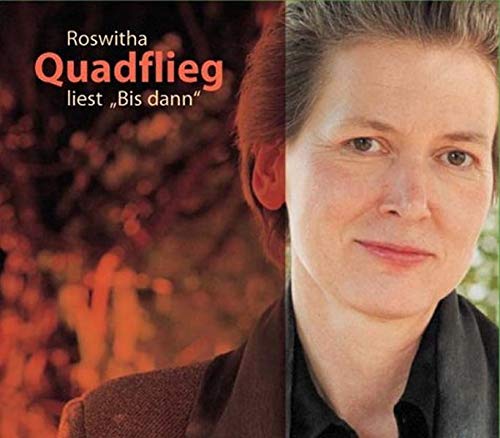 9783920862545: Roswitha Quadflieg liest ""Bis dann"". Booklet