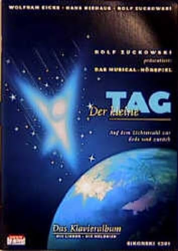 Stock image for Der kleine Tag. Musical-Hrspiel -Language: german for sale by GreatBookPrices