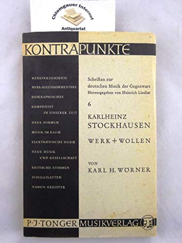 9783920950136: Karlheinz Stockhausen; Werk + Wollen 1950-1962