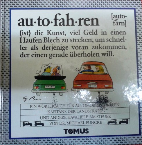 Imagen de archivo de autofahren [Unbekannter Einband] a la venta por Versandantiquariat Felix Mcke