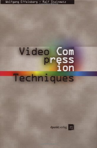 Imagen de archivo de Video Compression Techniques: From JPEG to Wavelets a la venta por MusicMagpie