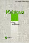 Imagen de archivo de Multicast : Protokolle und Anwendungen a la venta por Buchpark