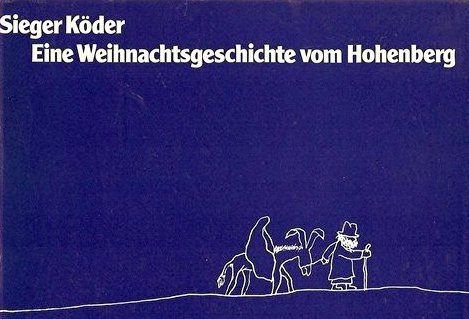 Stock image for Eine Weihnachtsgeschichte vom Hohenberg for sale by medimops