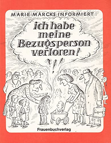 Marie Marcks: Ich habe meine Bezugsperson verloren !.